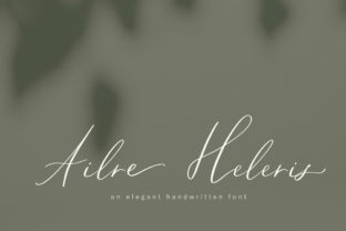 Discovering Ailre Heleris: The Handwritten Script Font for Authentic Design