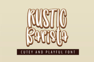 Rustic Barista: The Script Font That Balances Charm and Elegance